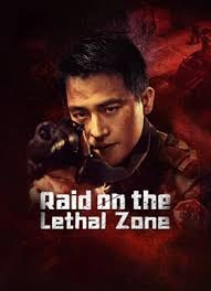Raid on the Lethal Zone