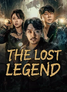 THE LOST LEGEND