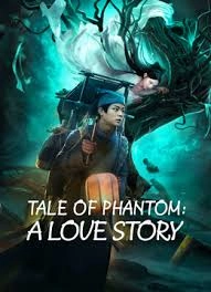 TALE OF PHANTOM: A LOVE STORY