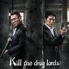 Kill the Drug Lords