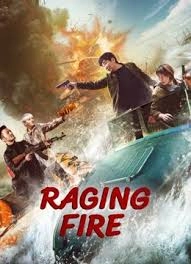 RAGING FIRE