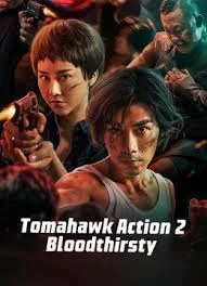 Tomahawk Action 2 Bloodthirsty