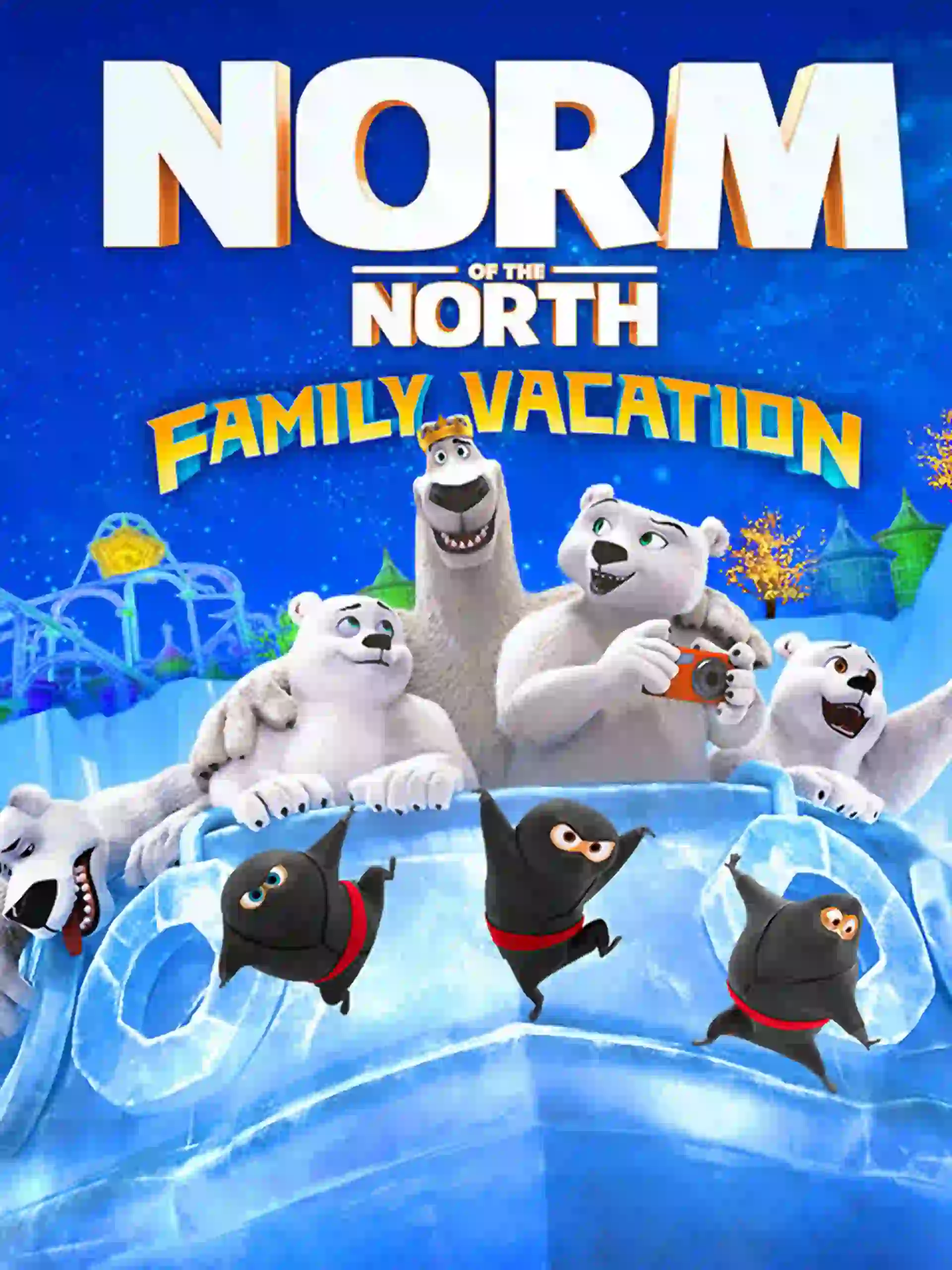Norm Of The North: Family Vacation