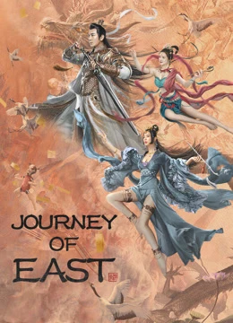 JOURNEY OF EAST