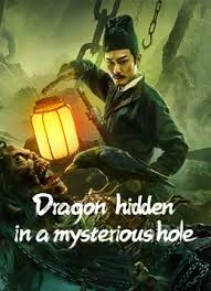 Dragon hidden in A mysterious hole