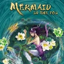 Mermaid in the fog