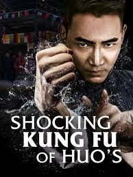 Shocking Kungfu Of HUO's