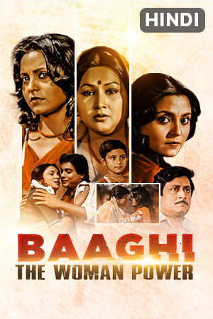 Baaghi - The Woman Power