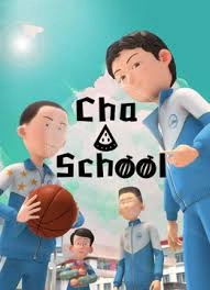 Cha A School (Season 4)