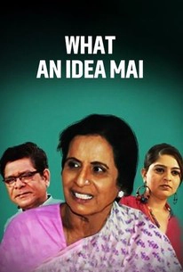 What An Idea Mai