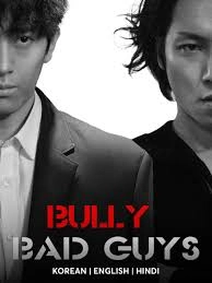 Bully Bad Guys - Hindi