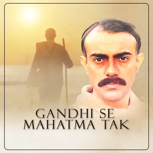 Gandhi Se Mahatma Tak