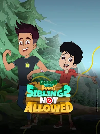 Chikoo aur Bunty - Siblings Not allowed