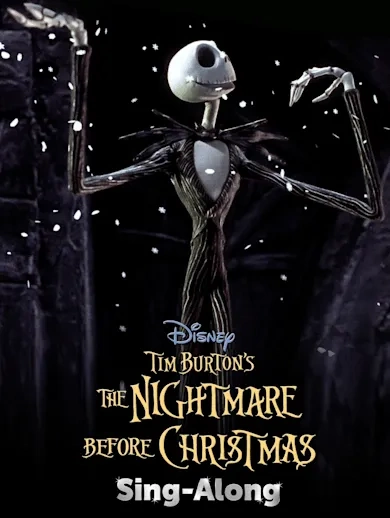 Tim Burton’s The Nightmare Before Christmas Sing-Along