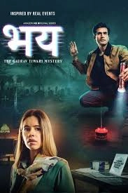 Bhay: The Gaurav Tiwari Mystery