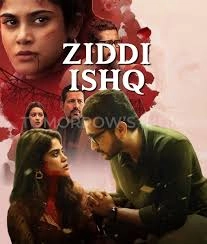 Ziddi Ishq