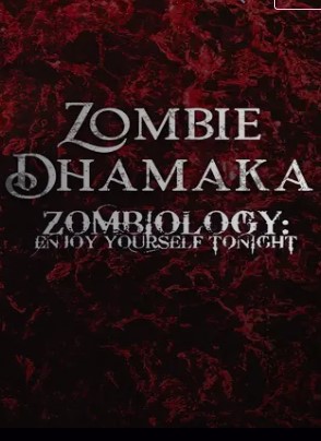 Zombie Dhamaka - Zombiology