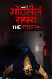 Gothlela Rahasya - The Fridge