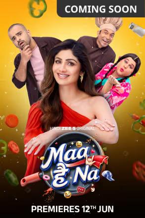 MAA HAI NA