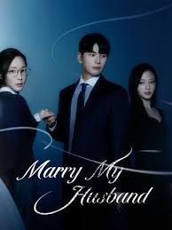 MARRY MY HUSBAND